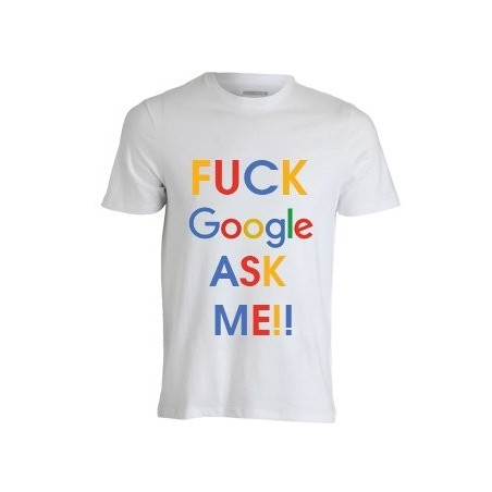 T-shirt Fuck Google